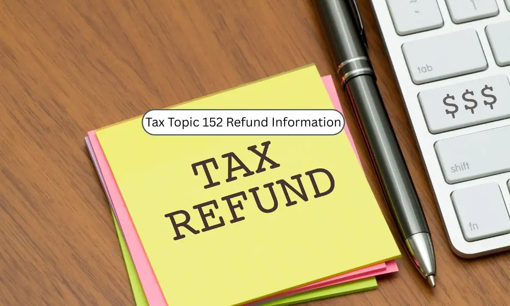 Tax Topic 152 information-min